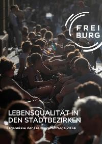 Grün- und Freiflächen - Ergebnisse der Freiburg-Umfrage 2024 Grün- und Freiflächen - Ergebnisse der Freiburg-Umfrage 2024