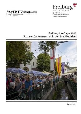 Freiburg-Umfrage 2022 Sozialer Zusammenhalt in den Stadtbezirken
