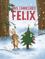 Cover "Das Tännchen Felix"