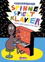Buchcover "Spinne spielt Klavier"