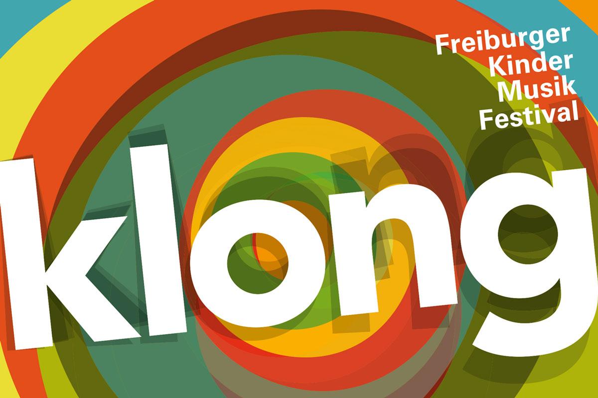Buntes Plakat mit Schriftzug klong, Freiburger Kinder Musik Festival