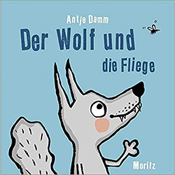 Buchcover: Der Wolf und die Fliege