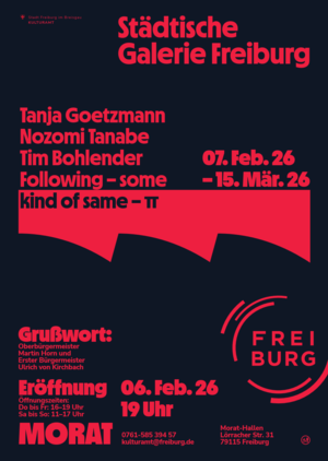 Plakat zur Ausstellung "Following - some kind of same - TT