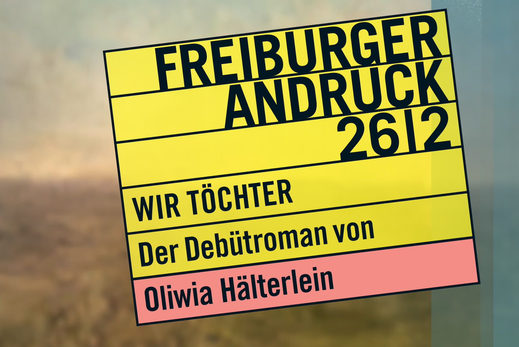 Plakat Freiburger Andruck 26|2