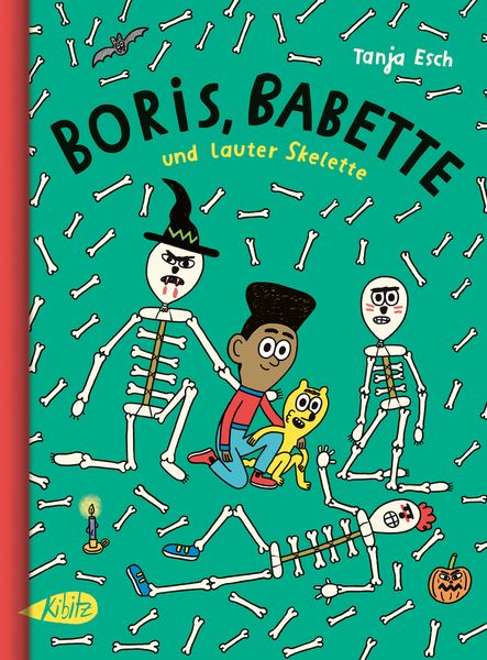 Boris, Babette und lauter Skelette Boris, Babette und lauter Skelette