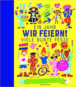 Buchcover "Wir feiern! Ein Jahr, viele bunte Feste" - Grafiken von feiernden Menschen unterschiedlicher Kulturen 