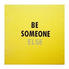 Ronnie van Hout, Be Someone Else, 1997Courtesy: the Artist and Darren Knight Gallery, Sydney, Australia